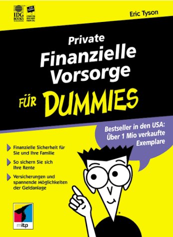 Private finanzielle Vorsorge für Dummies Business, Finance & Career