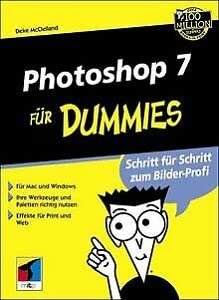 Photoshop 7 für Dummies Hobbies & Crafts Books