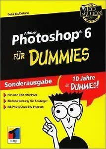 Adobe Photoshop 6 für Dummies Hobbies & Crafts Books
