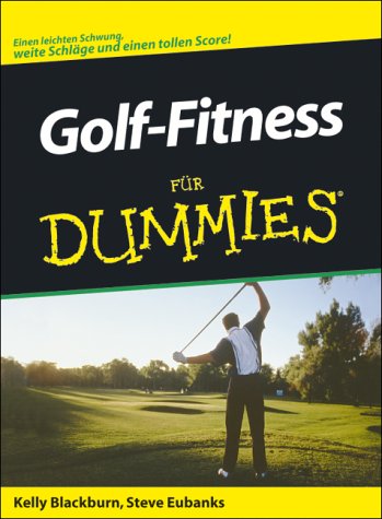 Golf-Fitness für Dummies Leisure & Fun