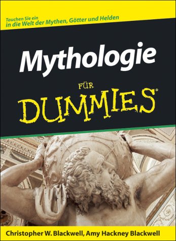 Mythologie für Dummies Politics & History books