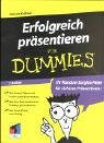 Erfolgreich Präsentieren für Dummies Books