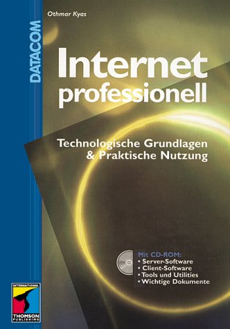 Internet professionell. Technologische Grundlagen & praktische Nutzung. Law