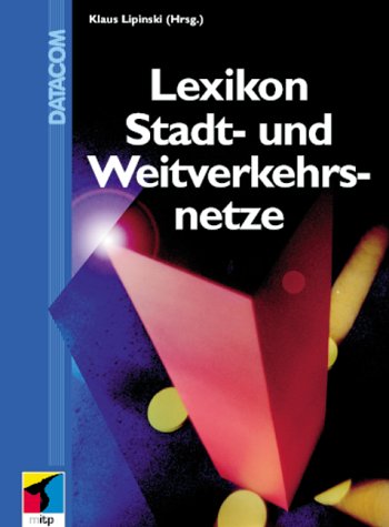 Lexikon Stadtnetze und Weitverkehrsnetze Learning & Reference Books
