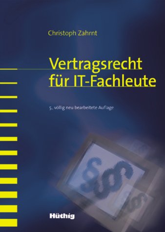 Vertragsrecht für IT Fachleute Law