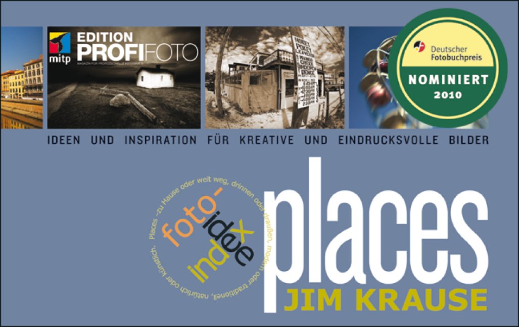 index foto-idee places: Ideen und Inspiration für kreative und eindrucksvolle Bilder (mitp Edition ProfiFoto) Photography