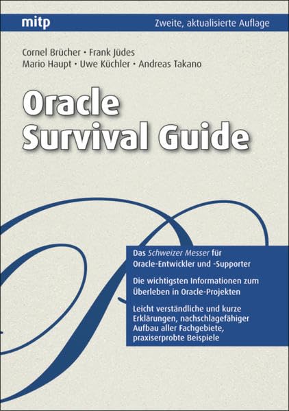 Oracle Survival Guide (mitp Professional) Computer Science