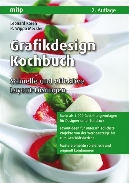 Grafikdesign Kochbuch: Schnelle und effektive Layoutlösungen book