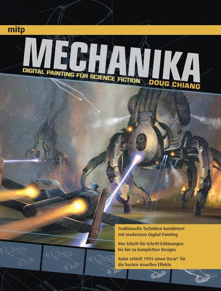 Mechanika: Digital Painting Techniken für Science Fiction Figuren Film, Art & Culture