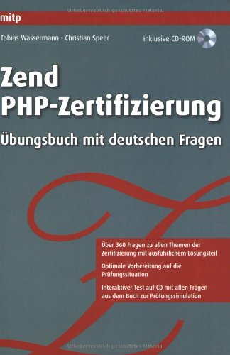 Zend PHP-Zertifizierung: Übungsbuch mit deutschen Fragen Computer Science