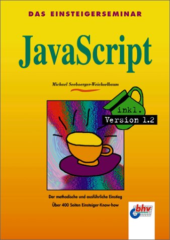 Das Einsteigerseminar Javascript Computer Science Books