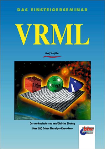 Das Einsteigerseminar VRML Books