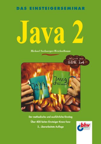 Java 2. Das Einsteigerseminar Books