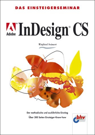 Adobe InDesign CS Books