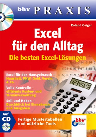 Excel für den Alltag - Die besten Excel-Lösungen, bhv Praxis, m. CD-ROM Books