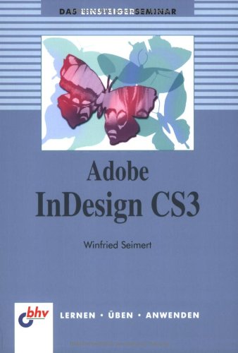 Adobe InDesign CS3 Computer Science Books