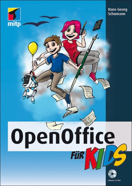OpenOffice für Kids (mitp für Kids) Business, Finance & Career