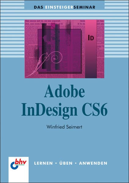 Adobe InDesign CS6 Computer Science Books