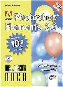Adobe Photoshop Elements 2.0, m. CD-ROM. Das bhv Taschenbuch. Sonderausgabe. Hobbies & Crafts