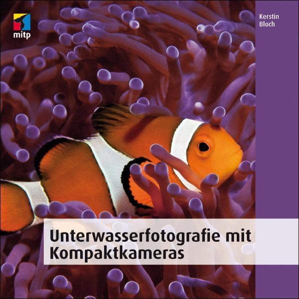 Unterwasserfotografie mit Kompaktkameras book