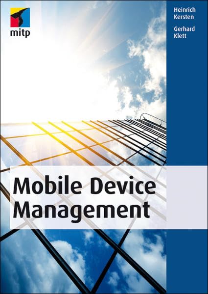 Mobile Device Management (mitp Professional) Computer Science Books