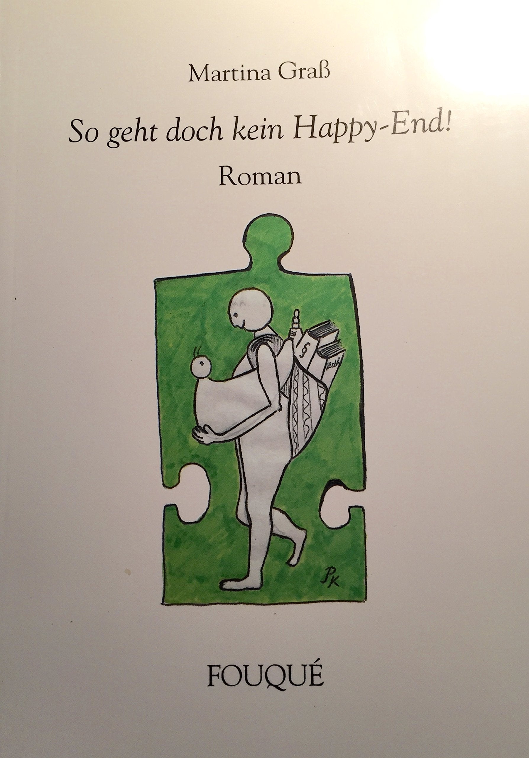 So geht doch kein Happy-End! - Roman Books