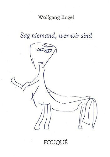 Sag niemand, wer wir sind (Fouqué Literaturverlag) Books