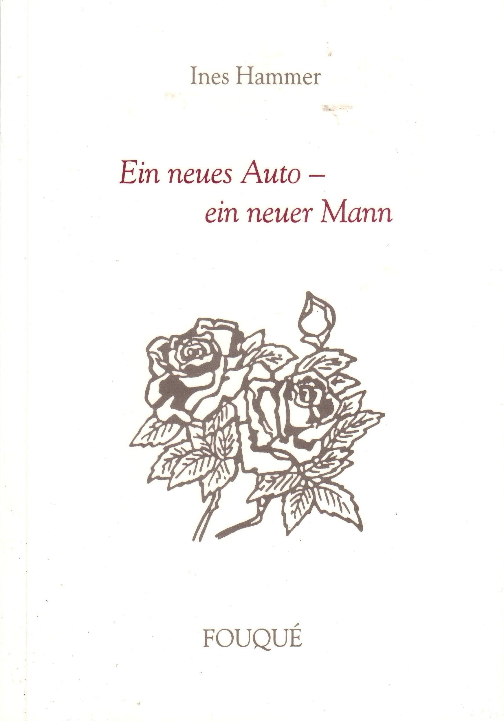 Ein neues Auto - ein neuer Mann (Fouqué Literaturverlag) Sports