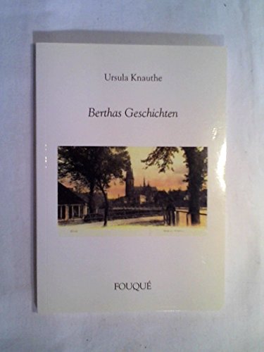 Berthas Geschichten (Fouqué Literaturverlag) Contemporary literature