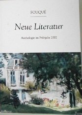 Neue Literatur - Anthologie im Frühjahr 2002 Poetry