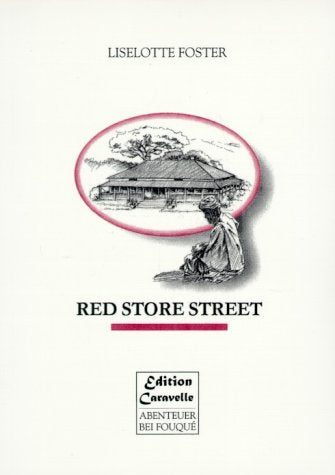 Red Store Street. Roman (Fouqué /Edition Caravelle) Contemporary literature
