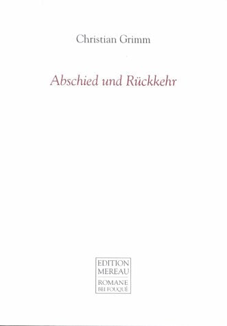 Abschied und Rückkehr (Fouqué Literaturverlag) Contemporary literature Books
