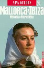 Apa Guides, Mallorca und Ibiza, Menorca und Formentera Travel