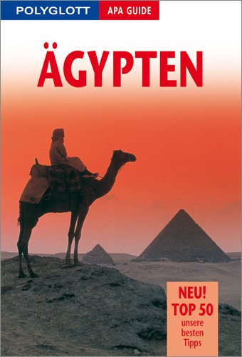 Polyglott APA Guide Ägypten: Premium Edition Travel Books