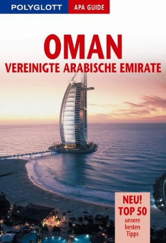 Polyglott APA Guide Oman / Vereinigte Arabische Emirate Travel