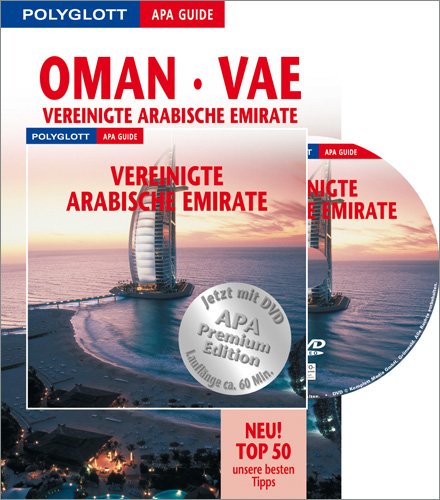 Polyglott APA Guide Oman - Vereinigte Arabische Emirate - Buch mit DVD: Premium Edition Leisure, Home & Garden