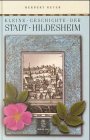 Kleine Geschichte der Stadt Hildesheim Politics & History