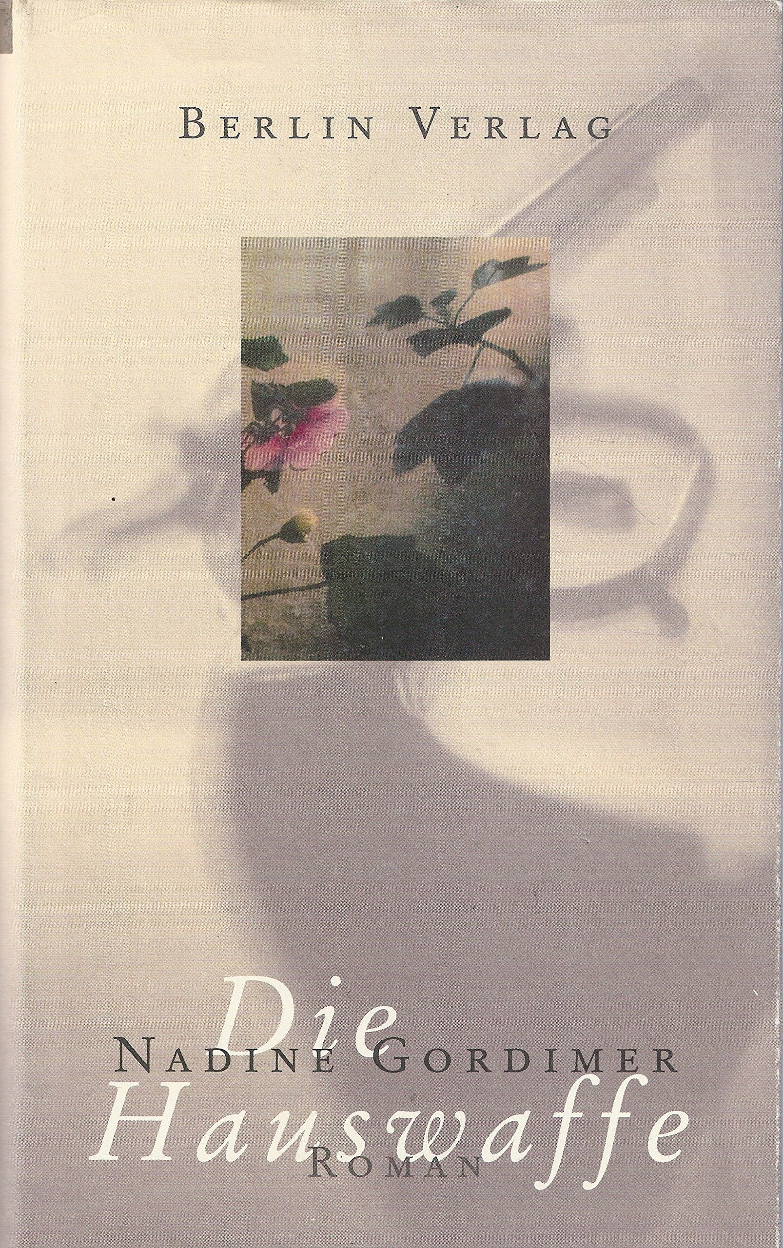 Die Hauswaffe: Roman. Contemporary literature