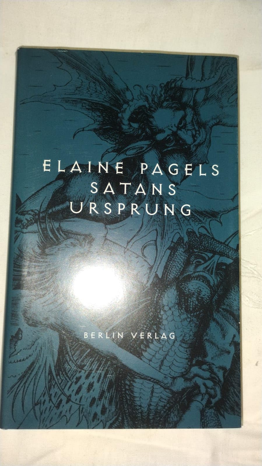 Satans Ursprung Politics & Society Books