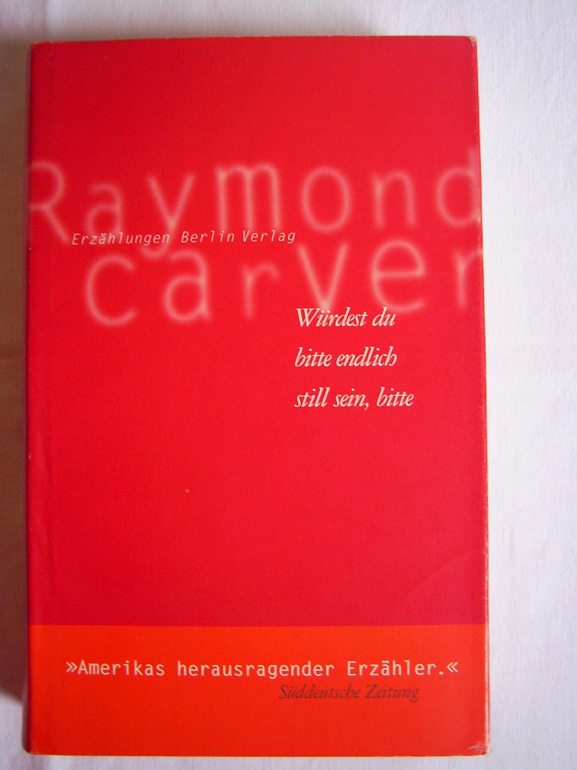 Würdest du bitte endlich still sein, bitte: Erzählungen Contemporary literature