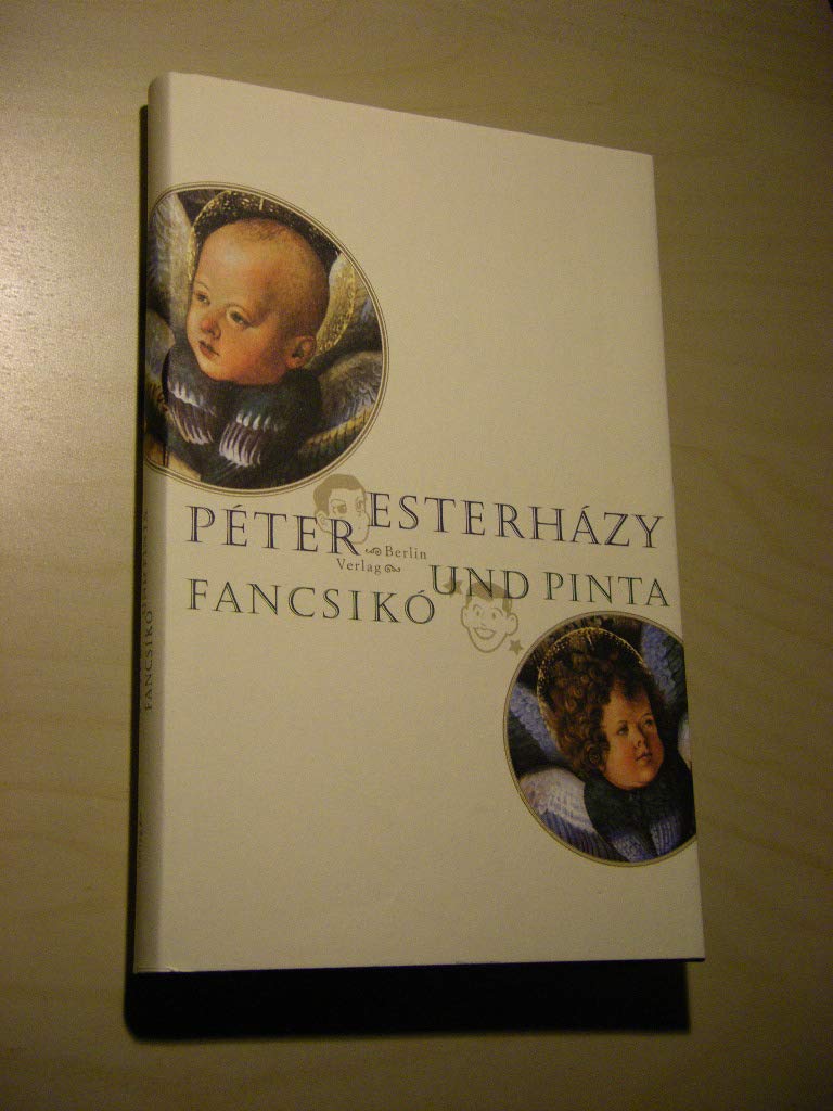 Fancsikó und Pinta Contemporary literature Books