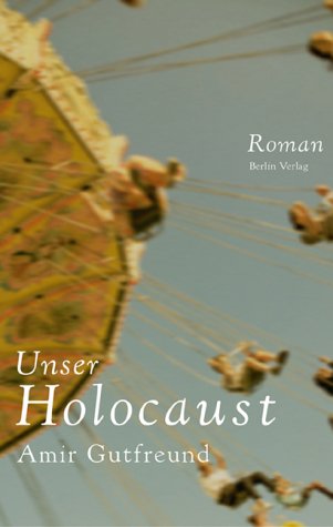 Unser Holocaust Contemporary literature Books
