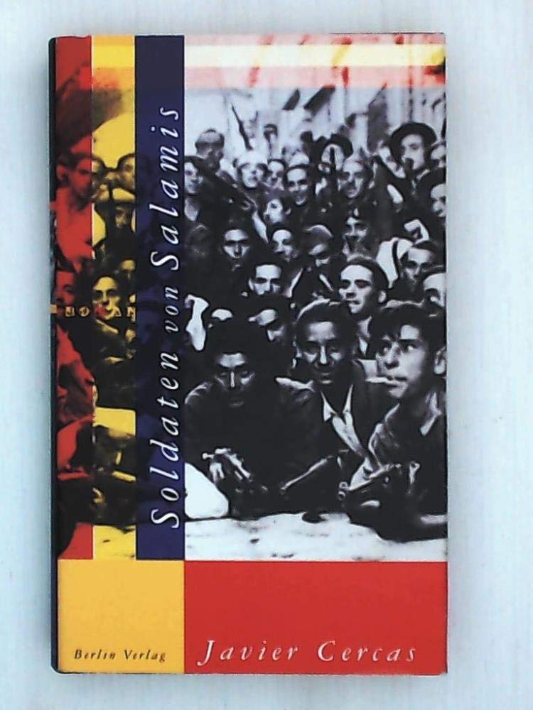 Soldaten von Salamis: Roman. Ausgezeichnet mit dem Independent Foreign Fiction Prize 2004 Contemporary literature Books