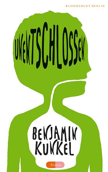 Unentschlossen: Roman (Bloomsbury Berlin) Contemporary literature