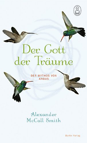 Der Gott der Träume: Der Mythos von Angus Contemporary literature