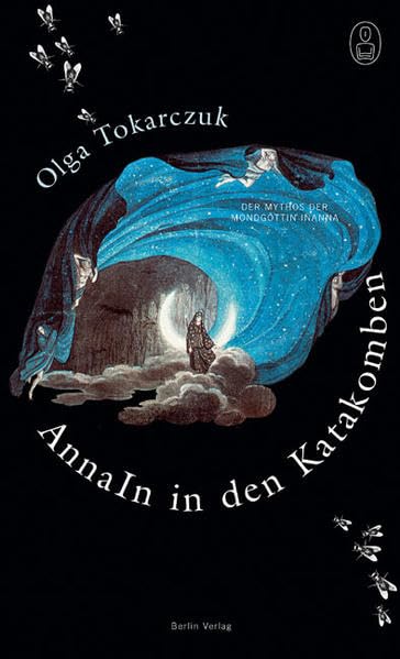 AnnaIn in den Katakomben: Der Mythos der Mondgöttin Inanna Contemporary literature