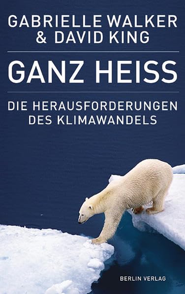 Ganz heiß: Die Herausforderungen des Klimawandels Natural Sciences