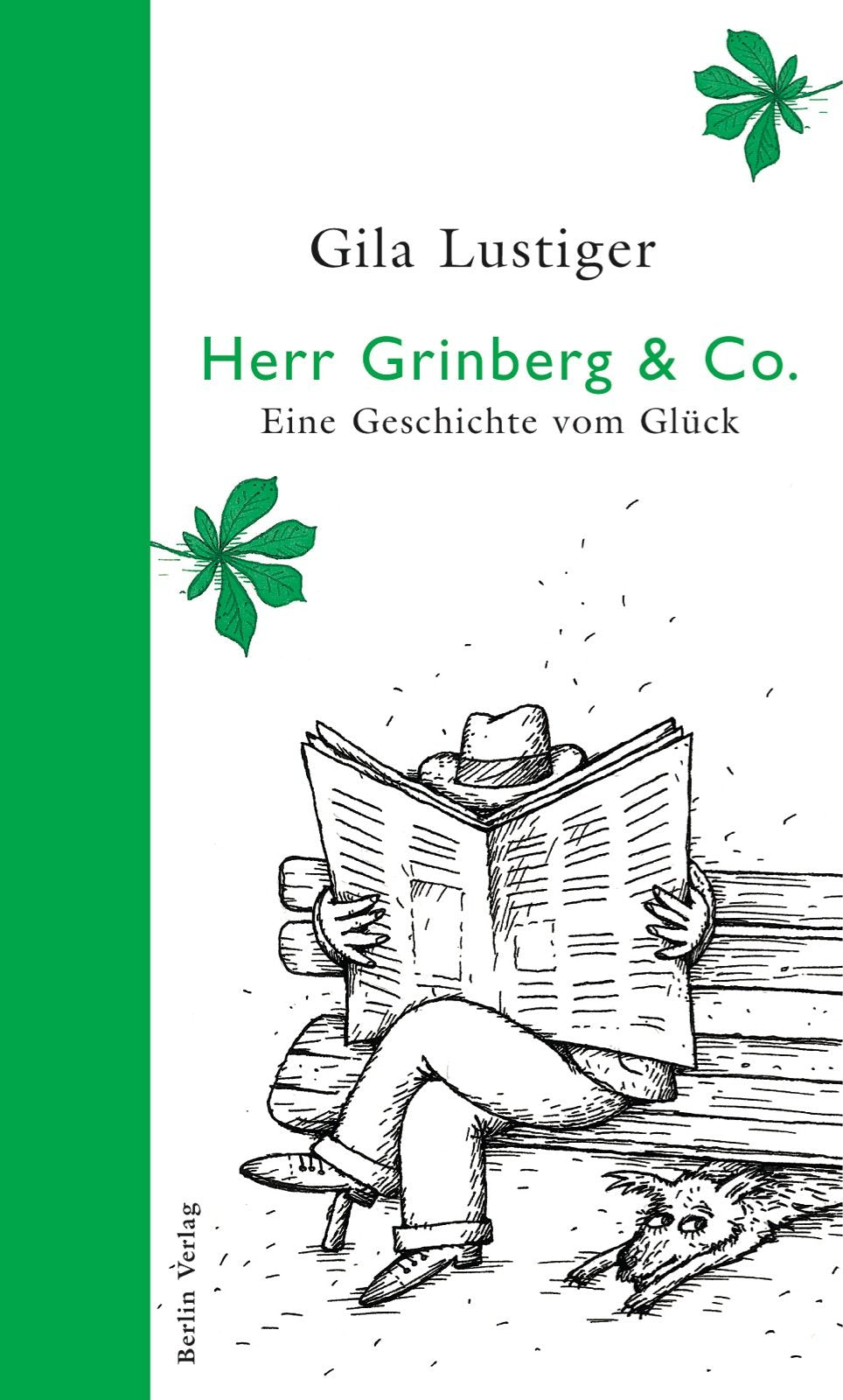Herr Grinberg & Co.: Eine Geschichte vom Glück Contemporary literature