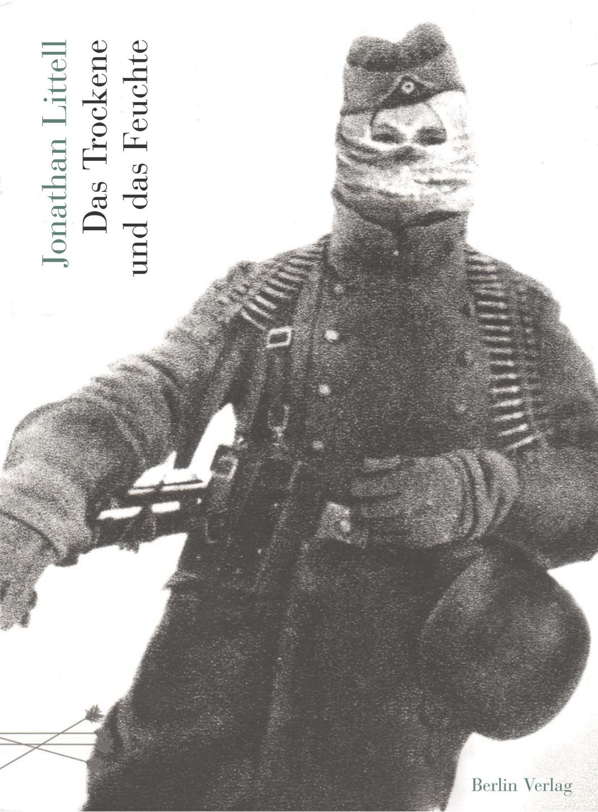 Das Trockene und das Feuchte: Ein kurzer Einfall in faschistisches Gelände: Ein kurzer Einfall in faschistisches Gelände. Mit e. Nachw. v. Klaus Theweleit Essays & Short Stories
