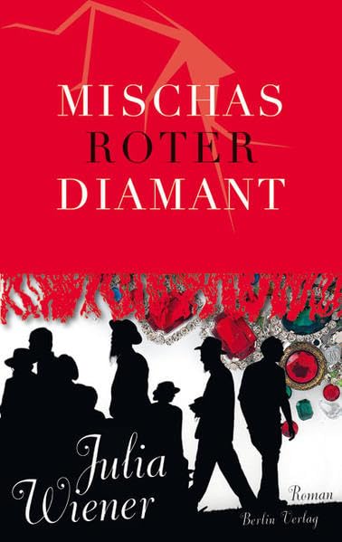 Mischas roter Diamant: Roman Contemporary literature